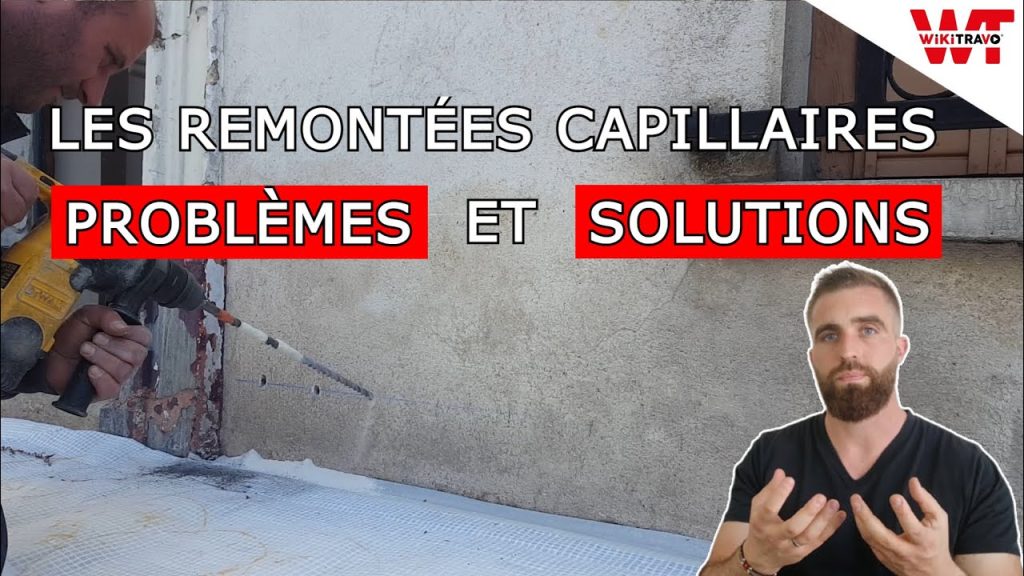 Traitement des remontées capillaires sur mur, problèmes et solutions